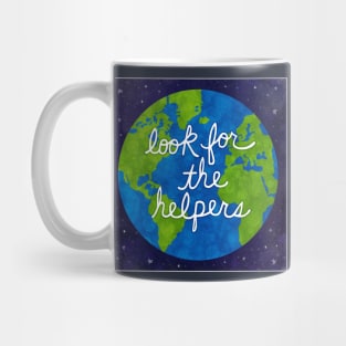 Look For The Helpers Mug